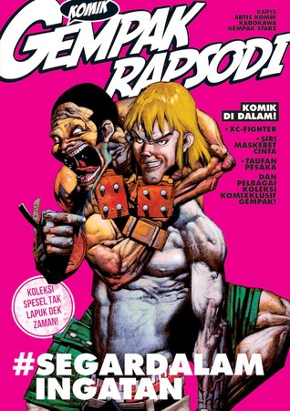 Komik Gempak 03: Rapsodi: #SegarDalamIngatan