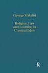Religion, law and learning in classical Islam
