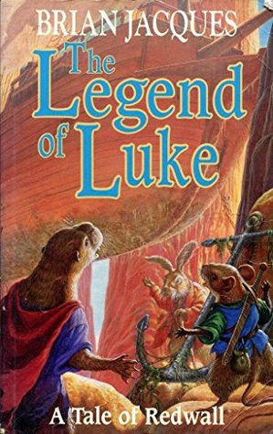 THE LEGEND OF LUKE: A Tale of Redwall
