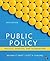 Public Policy: Politics, Analysis, and Alternatives