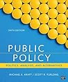 Public Policy: Politics, Analysis, and Alternatives Book cover for Public Policy: Politics, Analysis, and Alternatives