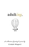 Adulting by Lindah Mogeni