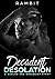 Decadent Desolation (Biolog...