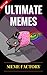 Memes: Ultimate Memes! Funn...