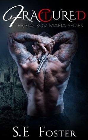 Fractured (The Volkov Mafia Series)
