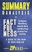 Summary & Analysis of Factfulness: Ten Reasons We're Wrong About the World—and Why Things Are Better Than You Think | A Guide to the Book by Hans Rosling