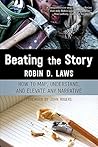 Beating the Story: How to Map, Understand, and Elevate Any Narrative