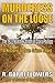 Murderess on the Loose by R. Barri Flowers