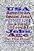 USA American dream jobs: Mo...