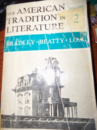 The American Tradition in Literature volume 2 (Paperback)