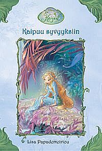 Kaipuu syvyyksiin (Keijut, #5)