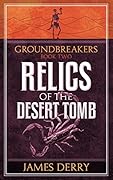 Relics of the Desert Tomb