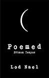 Poemed (Primum Tempus, #1)
