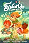 The Sand Warrior by Mark  Siegel