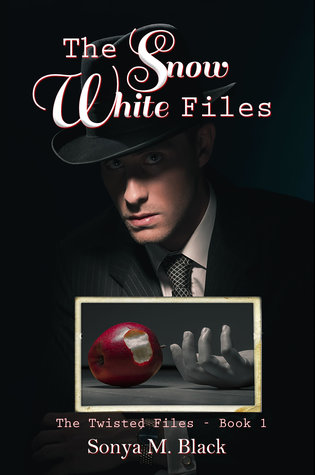 The Snow White Files (The Twisted Files, #1)
