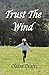 Trust the Wind