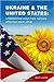 Ukraine & the United States by Andy Lazko