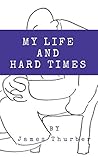 My Life and Hard ...