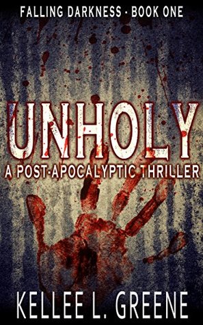 Unholy (Falling Darkness #1)