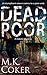 Dead Poor (Dakota Mystery #7)