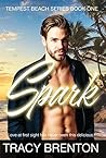 Spark by Tracy Brenton