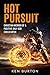 Hot Pursuit by Ken Burton