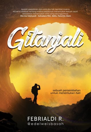 Gitanjali: Sebuah Persembahan Untuk Menemukan Hati