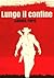 Lungo il confine by James Ford