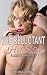 The Reluctant Hot Wife: "An...