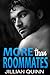 More than Roommates