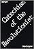 Catechism of the Revolutionist