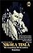 NIKOLA TESLA: The extraordi...