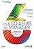 Les 6 couleurs du manager by Franck Jullien