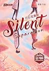 Silent Separation
