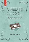 Credit Roll of The Fool by Honobu Yonezawa