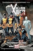 All-New X-Men, Vol. 1: Yesterday's X-Men