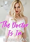 The Doctor Is In...