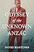 Odyssey of the Unknown Anzac