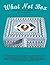 What Not Box: Plastic Canva...
