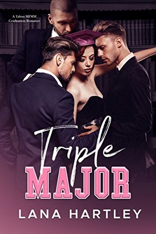 Triple Major: An MFMM Graduation Romance