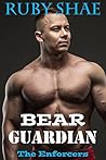 Book cover for Bear Guardian (The Enforcers, #5)