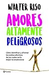 Amores altamente ...
