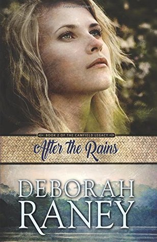 After the Rains (The Camfield Legacy #2)