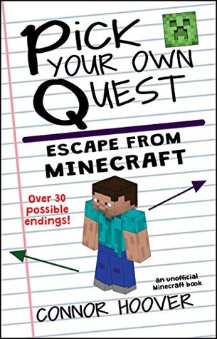 Pick Your Own Quest: Escape From Minecraft (Kindle Edition)