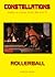 Rollerball (Constellations)