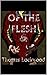 Of The Flesh: An endtimes z...