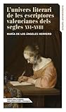 L'univers literari de les escriptores valencianes dels segles XVI-XVIII