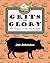 Grits to Glory: How Souther...