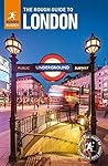 The Rough Guide to London by Rough Guides The Rough Guide to London by Rough Guides