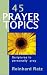 45 Prayer Topics by Reinhard Ratz